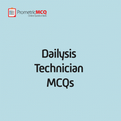 Dialysis Technician MCQs