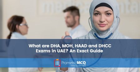 What are DHA, MOH, HAAD and DHCC Exams in UAE? An Exact Guide