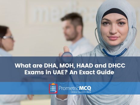 What are DHA, MOH, HAAD and DHCC Exams in UAE? An Exact Guide