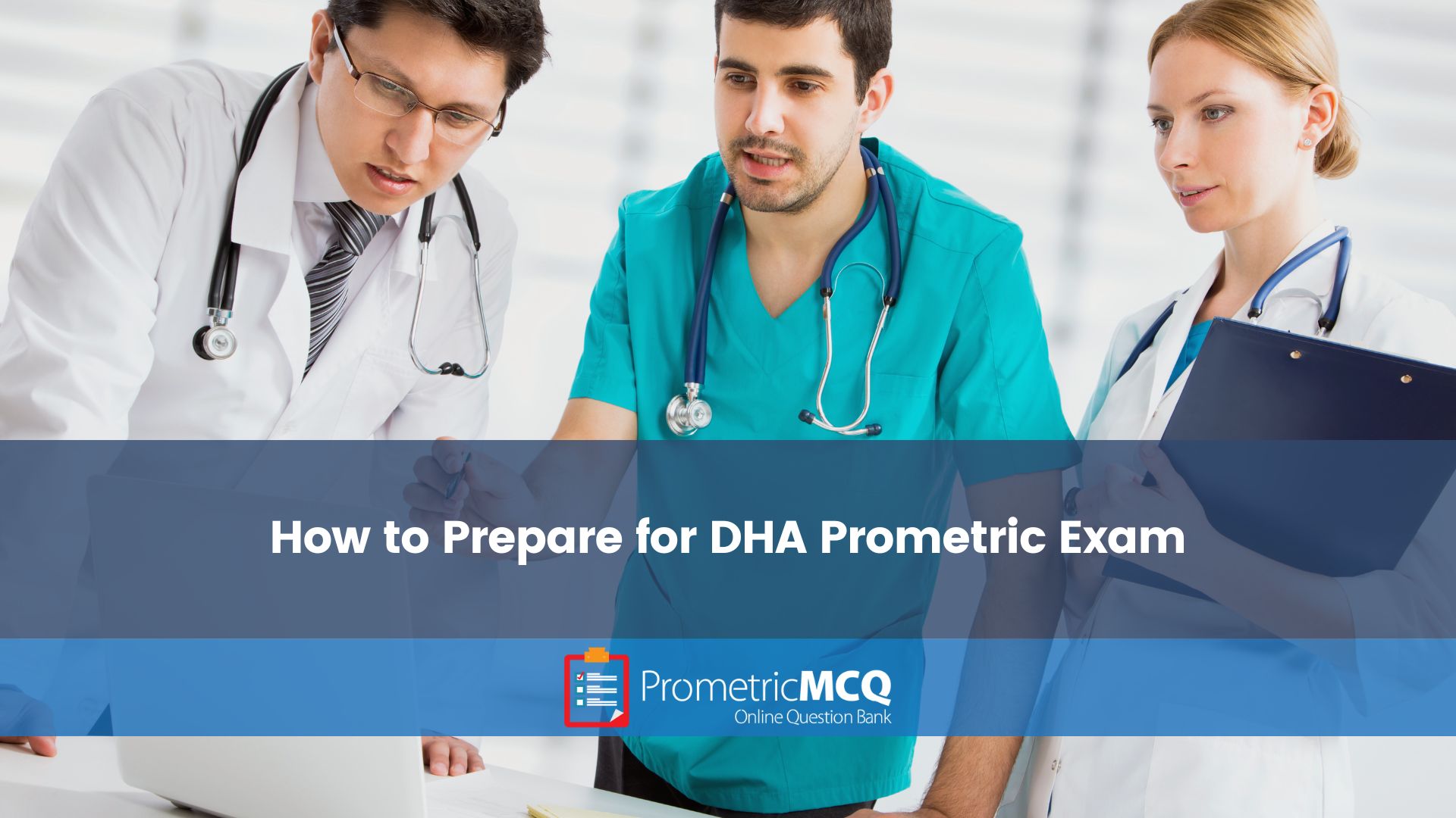 How to Prepare for DHA Prometric Exam