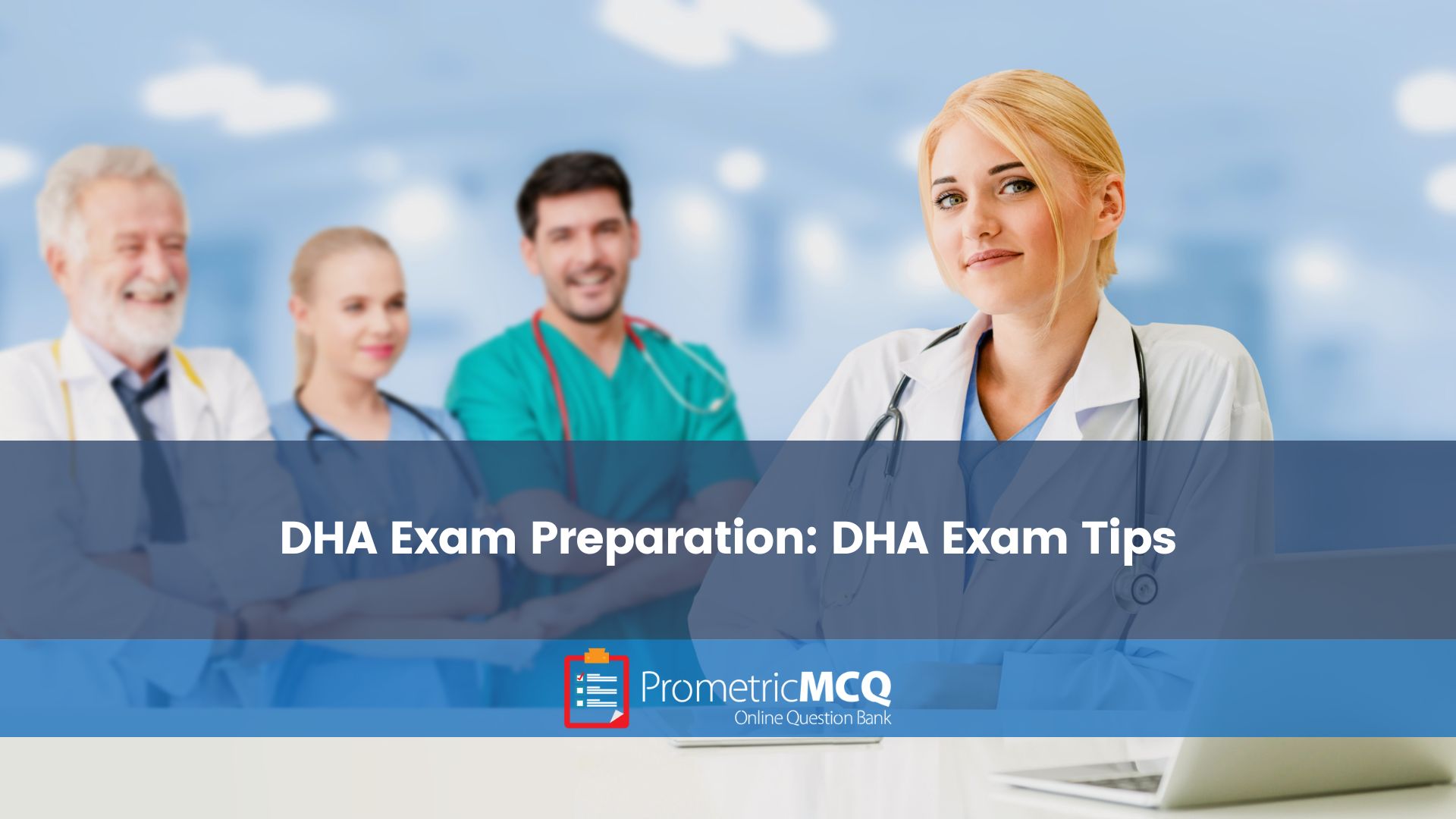 DHA Exam Preparation DHA Exam Tips