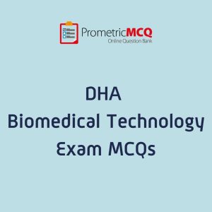 DHA Biomedical Technology Exam