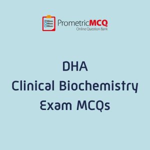 DHA Clinical Biochemistry Exam MCQs