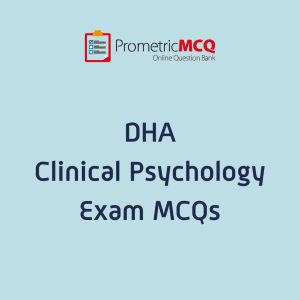 DHA Clinical Psychology Exam MCQs