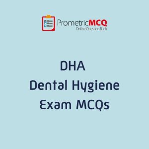 DHA Dental Hygiene Exam MCQs