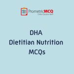 DHA Dietitian Nutrition Exam MCQs