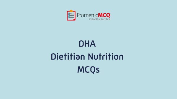 DHA Dietitian Nutrition Exam MCQs