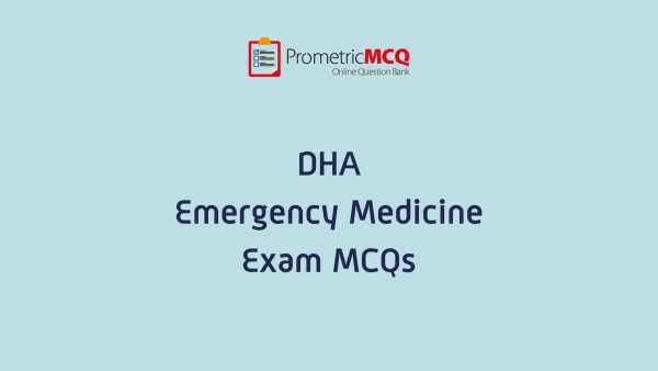 DHA Emergency Medicine Exam MCQs