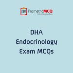 DHA Endocrinology Exam MCQs