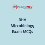 DHA Microbiology Exam MCQs