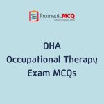 DHA Occupational Therapy Exam MCQs