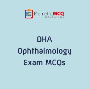 DHA Ophthalmology Exam MCQs