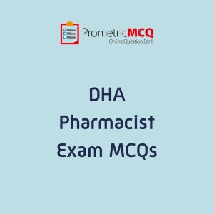 DHA Pharmacist Exam MCQs