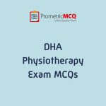 DHA Physiotherapy Exam MCQs