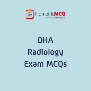 DHA Radiology Exam MCQs