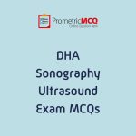 DHA Sonography Ultrasound Exam MCQs