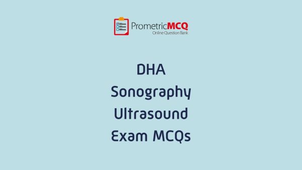 DHA Sonography Ultrasound Exam MCQs