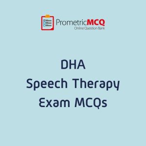 DHA Speech Therapy Exam MCQs