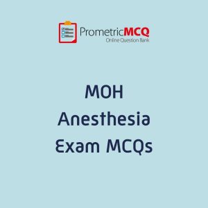 UAE MOH Anesthesia Exam MCQs