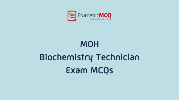 UAE MOH Biochemistry Technician Exam MCQs