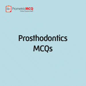 Prosthodontics MCQs