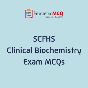 SCFHS Clinical Biochemistry Exam MCQs