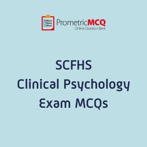 SCFHS Clinical Psychology Exam MCQs