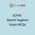 SCFHS Dental Hygiene Exam MCQs