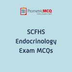 SCFHS Endocrinology Exam MCQs