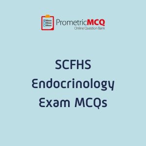 SCFHS Endocrinology Exam MCQs