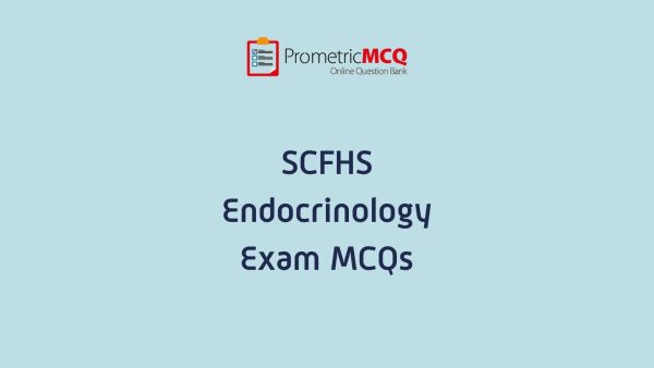 SCFHS Endocrinology Exam MCQs