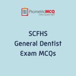 SCFHS General Dentist Exam MCQs