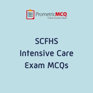 SCFHS Intensive Care Exam MCQs