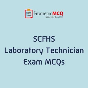 SCFHS Medical Laboratory Exam MCQs