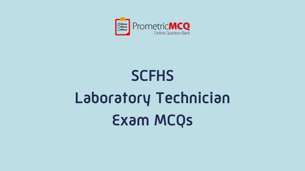 SCFHS Medical Laboratory Exam MCQs
