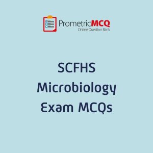 SCFHS Microbiology Exam MCQs