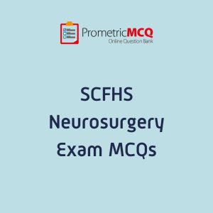 SCFHS Neurosurgery Exam MCQs