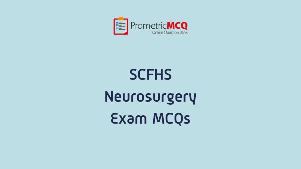 SCFHS Neurosurgery Exam MCQs