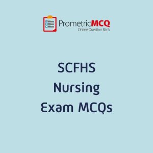 SCFHS Nursing Exam MCQs