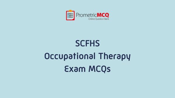 SCFHS Occupational Therapy Exam MCQs