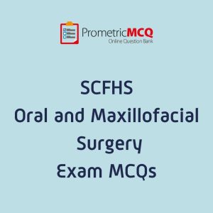 SCFHS Oral and Maxillofacial Surgery Exam MCQs