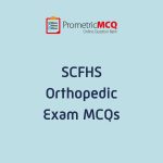 SCFHS Orthopedic Exam MCQs