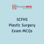 SCFHS Plastic Surgery Exam MCQs
