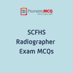 SCFHS Radiographer Exam MCQs