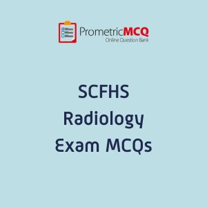 SCFHS Radiology Exam MCQs