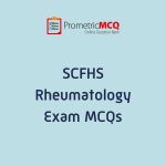 SCFHS Rheumatology Exam MCQs