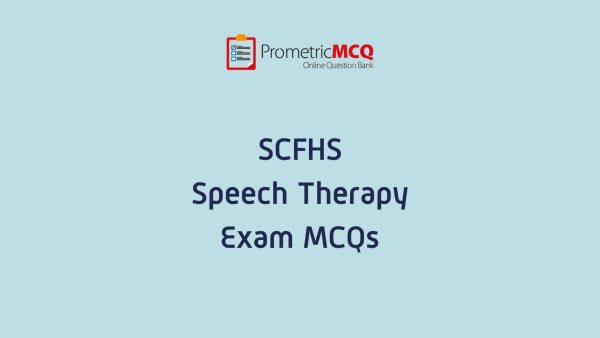 SCFHS Speech Therapy Exam MCQs