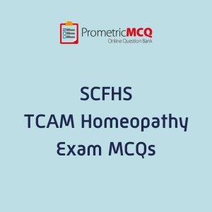 SCFHS TCAM Homeopathy Exam MCQs