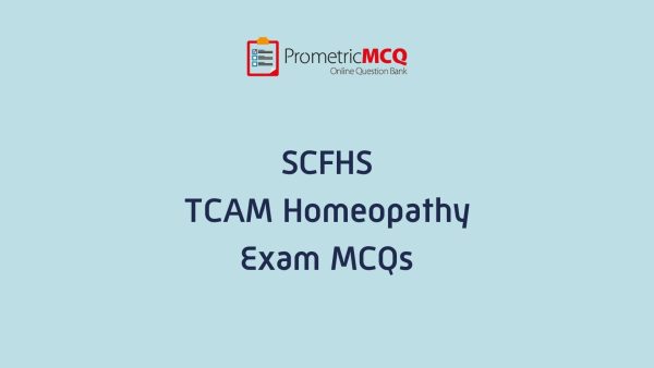 SCFHS TCAM Homeopathy Exam MCQs
