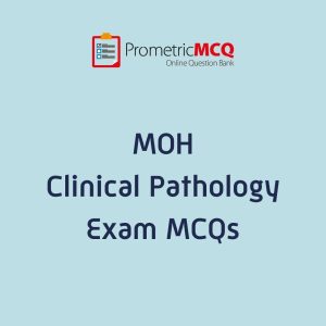 UAE MOH Clinical Pathology Exam MCQs